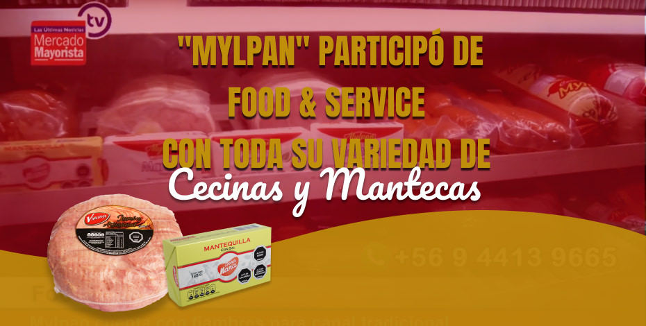 "Mylpan" participó de Food & Service con toda su variedad de cecinas y mantecas