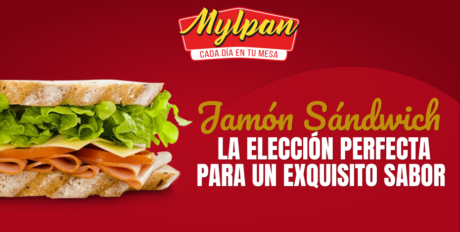Jamón Sándwich: La elección perfecta para un exquisito sabor